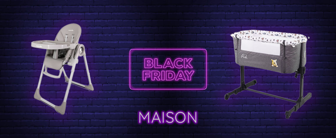 Black Friday - Maison